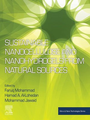 cover image of Sustainable Nanocellulose and Nanohydrogels from Natural Sources